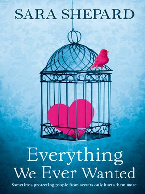 Everything We Ever Wanted - ebook